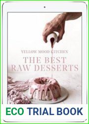 Yellow Mood Kitchen. The Best Raw Desserts