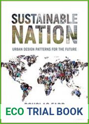 Sustainable Nation Urban Design Patterns for the Future