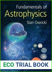 Fundamentals of Astrophysics, 1st Edition