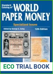 Standard Catalog of World Paper Money, Specialized Issues, 1368-1960, 12th Edition