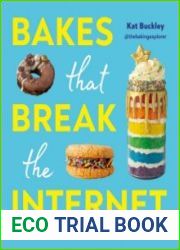 Bakes That Break The Internet All The Trending Bakes from Faultline Cakes to Freakshakes!