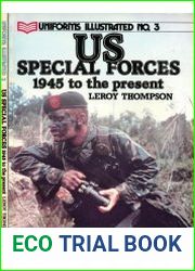 US Special Forces 1945 to the Present