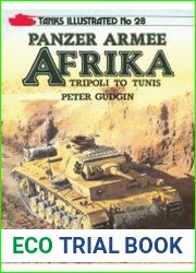 Panzer Armee Afrika. Tripoli to Tunis