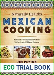 Naturally Healthy Mexican Cooking