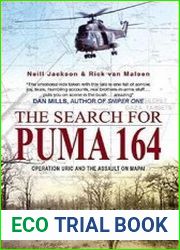 The Search for Puma 164 Operation Uric and the Assault on Mapai
