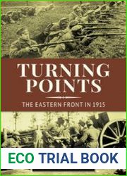 Turning Points The Eastern Front in 1915
