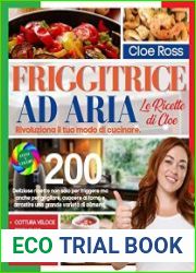 Friggitrice ad Aria Rivoluziona il Tuo Modo di Cucinare