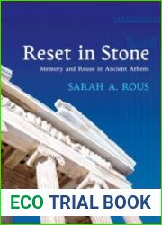 Reset in Stone Memory and Reuse in Ancient Athens