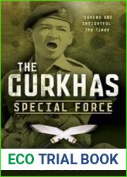 The Gurkhas Special Force