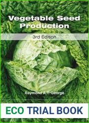 Vegetable Seed Production, Third Edition