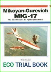 Mikoyan-Gurevich MiG-17 (Aerofax)