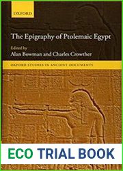 The Epigraphy of Ptolemaic Egypt (Oxford Studies in Ancient Documents)