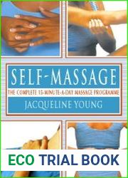 Self Massage The Complete 15-Minute-A-Day Massage Programme