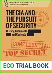 The CIA and the Pursuit of Security History, Documents and Contexts