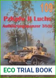 PzKpfw II Luchs Aufklarungspanzer 38(t) (Wydawnictwo Militaria 109)