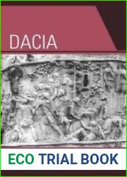 Dacia Land of Transylvania, Cornerstone of Ancient Eastern Europe
