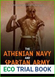 The Athenian Navy and Spartan Army