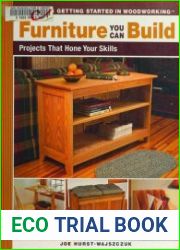 Furniture You Can Build Projects that Hone Your Skills series (Getting Started in Woodworking)