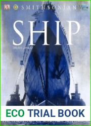 Ship The Epic Story of Maritime Adventure