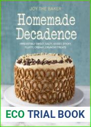 Joy the Baker Homemade Decadence