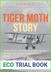 The Tiger Moth Story