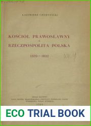 Kosciol prawoslawny a Rzeczpospolita Polska. Zarys historyczny. 1370 — 1632