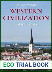 Western Civilization A Brief History