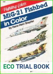 MiG-21 Fishbed in color (Squadron Signal 6562)