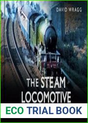 The Steam Locomotive Story