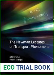 The Newman Lectures on Transport Phenomena