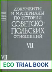 Документы и материалы по истории советско-польских отношений. Т. VII.