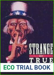 Strange But True Stories of World War II