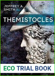 Themistocles The Powerbroker of Athens