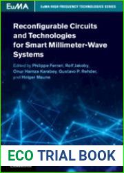 Reconfigurable Circuits and Technologies for Smart Millimeter-Wave Systems