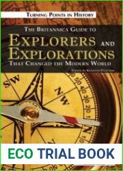 The Britannica Guide to Explorers and Explorations