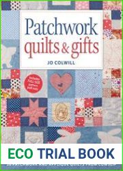 Patchwork Quilts & Gifts 20 Patchwork and Appliqu? Quilts from Cowslip