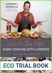 Let’s Do This, Folks! Home Cooking with Lorenzo Delicious Meals Made E-Z