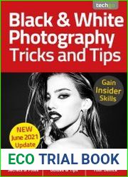 Black & White Photography Tricks And Tips