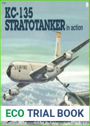 KC-135 - Stratotanker in action (Squadron Signal 1118)