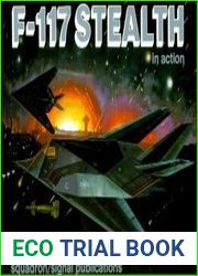 F-117A Stealth in action (Squadron Signal 1115)