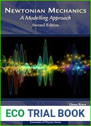 Newtonian Mechanics Second Edition A Modelling Approach