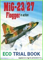 MiG-23/27 Flogger in action (Squadron Signal 1101)