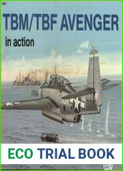 TBM / TBF Avenger in action (Squadron Signal 1082)