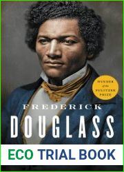 Frederick Douglass Prophet of Freedom