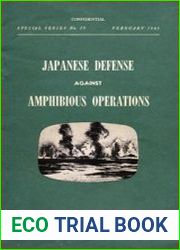 Japanese Defense Against Amphibious Operations (Military Intelligence Division Special Series No. 29)