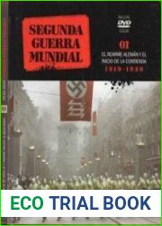 Segunda Guerra Mundial 1939-1945 Tomo 1 El Rearme Aleman y el Inicio de la Contienda