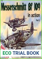 Messerschmitt Bf109 in action. Part 2 (Squadron Signal 1057)