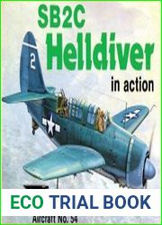 SB2C Helldiver in action (Squadron Signal 1054)