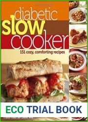 Diabetic Living Diabetic Slow Cooker 151 Cozy, Comforting Recipes
