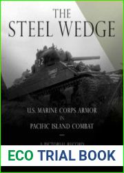 The Steel Wedge U.S. Marine Corps Armor in Pacific Island Combat